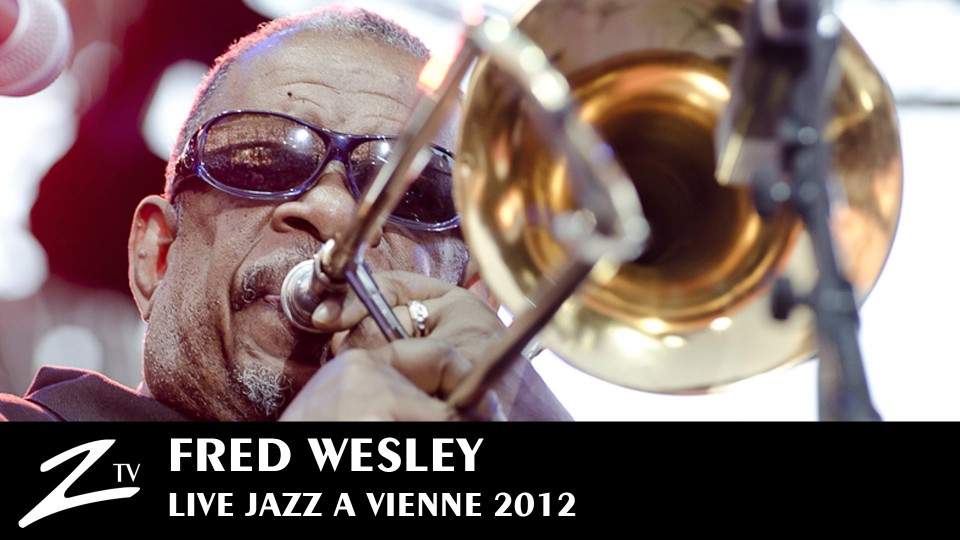 Fred Wesley & The New JBs – LIVE HD